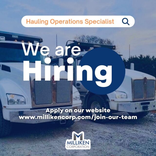 Are you a natural leader who loves to be behind the wheel of a truck, get his/her hands dirty, and deal with heavy equipment? If so, you may be Milliken Corporation's next Hauling Operating Specialist! 

Interested? Apply on our website today: www.millikencorp.com/join-our-team